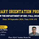Library Orientation Program for the Department of Electrical and Electronic Engineering (EEE) : Fall 2024